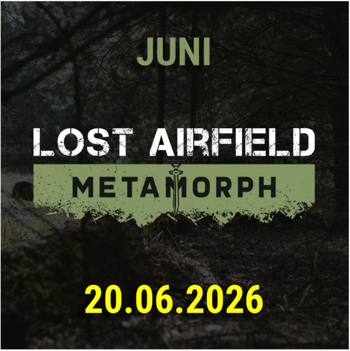 LOST AIRFIELD - 20. Juni 2026 - Event Ticket Team Gelb